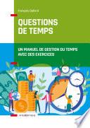 Questions de temps - 2e éd.