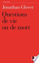Questions de vie ou de mort