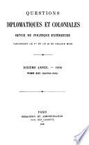 Questions diplomatiques et coloniales