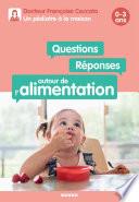 Questions / Réponses autour de l'alimentation