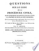 Quéstions sur le code de la procédure civile