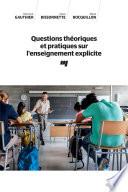 Questions théoriques et pratiques sur l'enseignement explicite