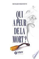 Qui a peur de la mort ?