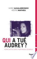 Qui a tué Audrey ?