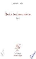 Qui a tué ma mère