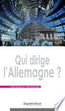 Qui dirige l'Allemagne ?