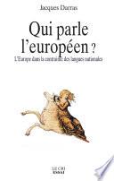 Qui parle l’Européen ?