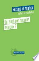 Qui sont ces couples heureux ? (Résumé et analyse de Yvon Dallaire)