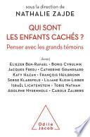 Qui sont les enfants cachés ?