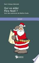Qui va aider Père Noël ?