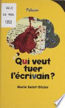 Qui veut tuer l'écrivain ?