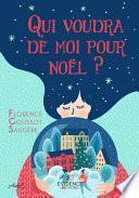 Qui voudra de moi pour Noël ?
