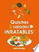 Quiches & salades inratables !
