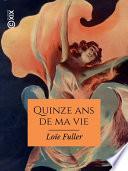 Quinze ans de ma vie
