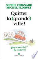 Quitter la (grande) ville !