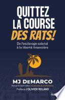 Quittez la course des rats