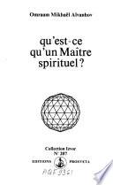 Qu’est-ce qu’un Maître spirituel ?