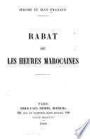 Rabat; ou Les heures marocaines