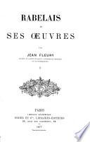 Rabelais et ses Oeuvres