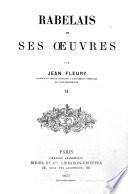 Rabelais et ses Oeuvres