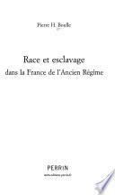 Race et esclavage dans la France de l'Ancien Régime