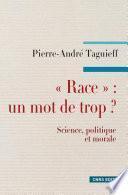 Race : un mot de trop ?