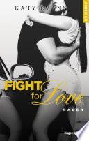 Racer (spin off Fight for love)