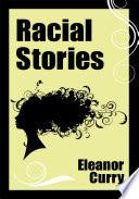 Racial Stories