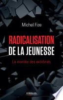 Radicalisation de la jeunesse
