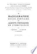 Radiographie bucco-dentaire et agents physiques en stomatologie