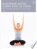 Raffermir votre corps avec le yoga