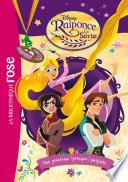 Raiponce 01 - Une princesse (presque) parfaite