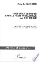 Raison et déraison dans le récit fantastique au XIXe siècle
