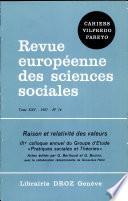 Raison et relativité des valeurs. IIIe colloque annuel du Groupe d''étude Pratiques Sociales et Théories