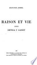 Raison et vie chez Ortega y Gasset