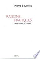 Raisons pratiques. Sur la théorie de l'action