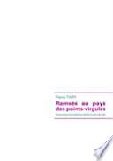 Ramsès au pays des points-virgules