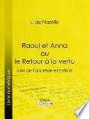 Raoul et Anna ou le Retour à la vertu