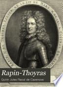 Rapin-Thoyras: sa famille, sa vie et ses oeuvres