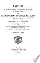 Rapport à M. le ministre de l'instruction publique et des beaux-arts sur le mouvement poétique français de 1867 à 1900