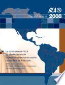 Rapport Annual 2008: La Contribution de l'IICA au Developpement de l'Agriculture et des Communautes Rurales Dans les Ameriques