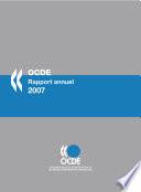 Rapport annuel de l'OCDE 2007