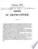 Rapport au Grand-Conseil