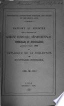 Rapport au Ministre sur la Situation des Archives Nationales, Départementales, Communales et Hospitalières
