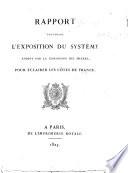 Rapport contenant l'exposition du systême adopte par la Commission des Phares, pour éclairer les côtes de France. [With a chart.]