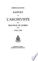 Rapport de l'archiviste de la province de Quebec ...