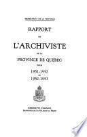 Rapport de l'archiviste de la province de Quebec ...