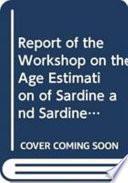 Rapport de L'Atelier Sur L'estimation de L'âge de la Sardine Et de la Sardinelle en Afrique Du Nord-Ouest