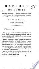 Rapport Du Comité Chargé de proposer à l'Assemblée Nationale un Projet de Déclaration sur quelques changemens provisoires dans l'Ordonnance criminelle
