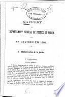 Rapport du Département fédéral de justice et police sur sa gestion en 1886